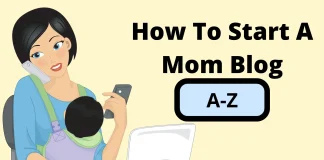 how to start a mom blog and make money