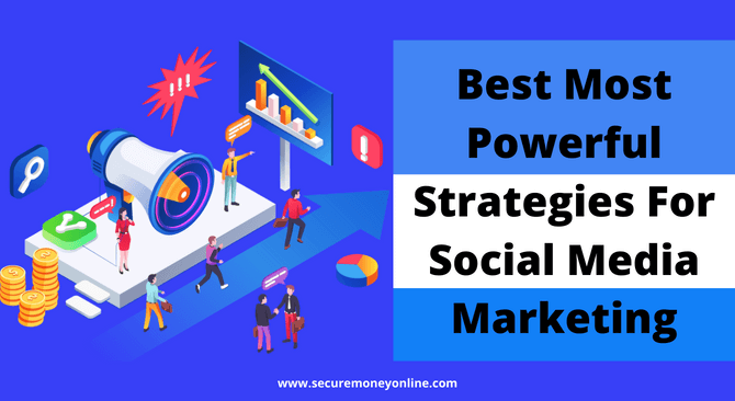 what are the best strategies for social media marketing